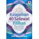 KEAJAIBAN 40 SELAWAT PILIHAN