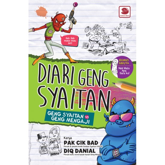 Diari Geng Syaitan: Geng Syaitan Vs. Geng Mengaji