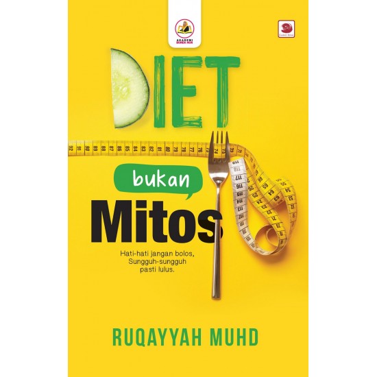 Diet Bukan Mitos