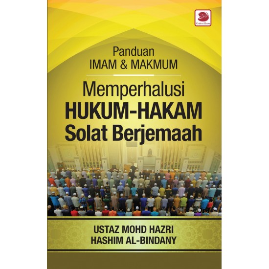 Memperhalusi Hukum-Hakam Solat Berjemaah