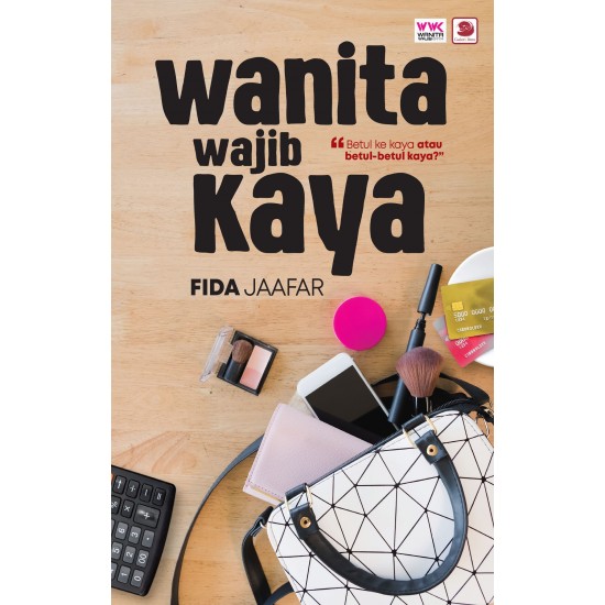 Wanita Wajib Kaya 