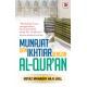 MUNAJAT & IKHTIAR DENGAN AL-QUR’AN