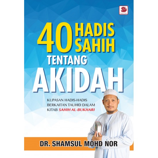 40 Hadis Sahih tentang Akidah