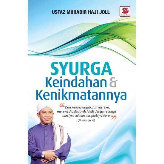 Syurga Keindahan & Kenikmatannya