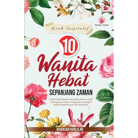  Kisah Inspiratif 10 Wanita Hebat