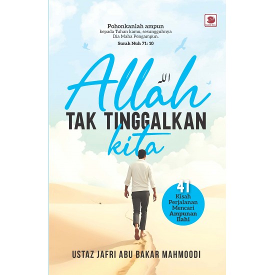 Allah Tak Tinggalkan Kita