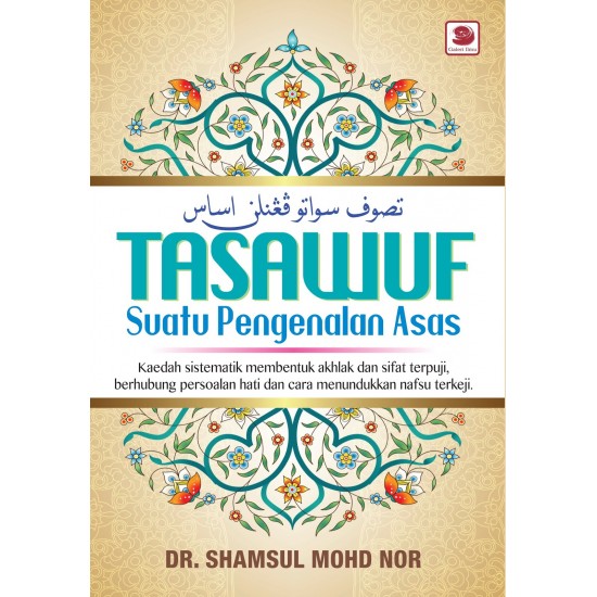 Tasawuf: Suatu Pengenalan Asas