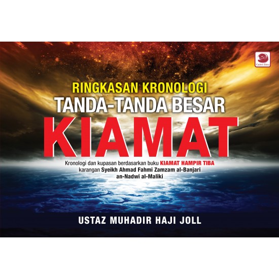 Ringkasan Kronologi Tanda-Tanda Besar Kiamat