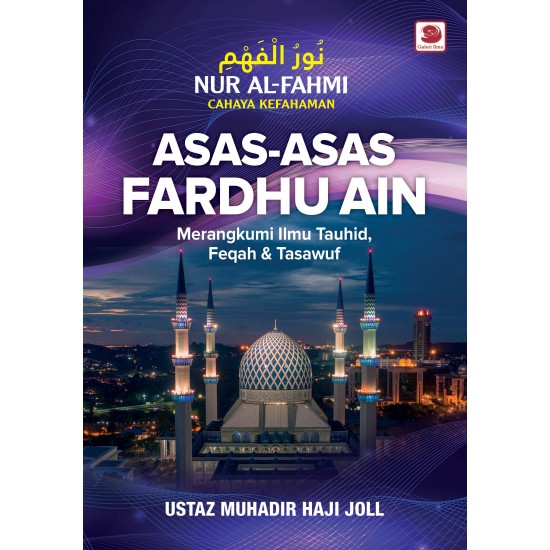 [PRE-ORDER] Nur Al-Fahmi: Asas-Asas Fardhu Ain (SPI 175) -R3