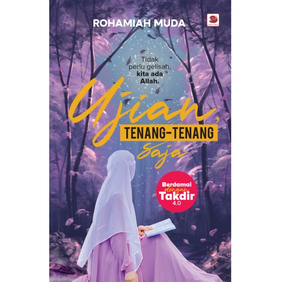 Ujian, Tenang-Tenang Saja Ujian, Tenang-Tenang Saja