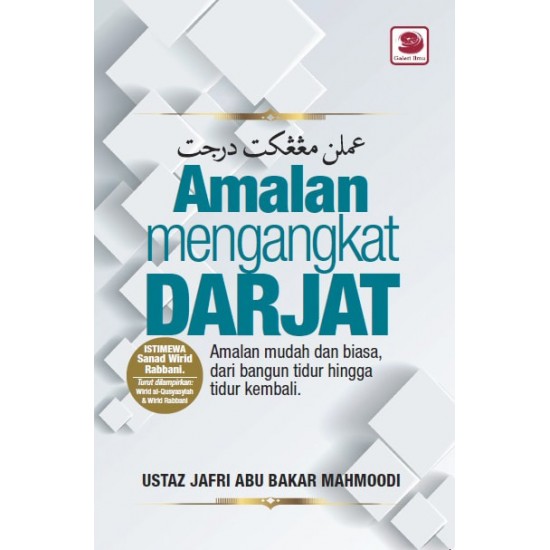 Amalan Mengangkat Darjat