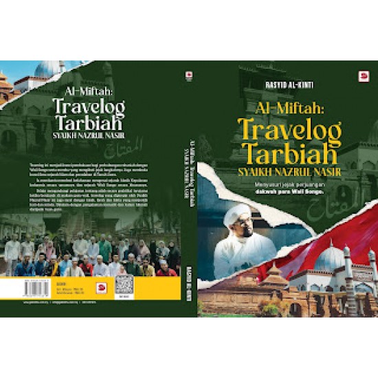 Al-Miftah: Travelog Tarbiah Syaikh Nazrul Nasir Al-Miftah: Travelog Tarbiah Syaikh Nazrul Nasir