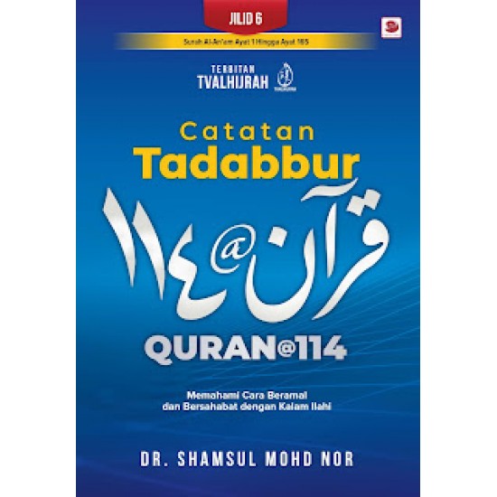 Catatan Tadabbur Quran@114 Jilid 6 Catatan Tadabbur Quran@114 Jilid 6