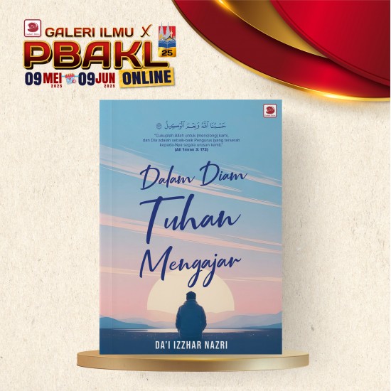 Dalam Diam Tuhan Mengajar Dalam Diam Tuhan Mengajar