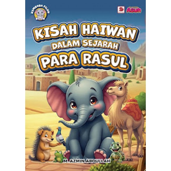 KISAH HAIWAN DALAM SEJARAH PARA RASUL 